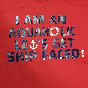 IDEAL T "I AM AN AQUAHOLIC LETS GET SHIP FACED " WOMENS TEE SIZE 3XL